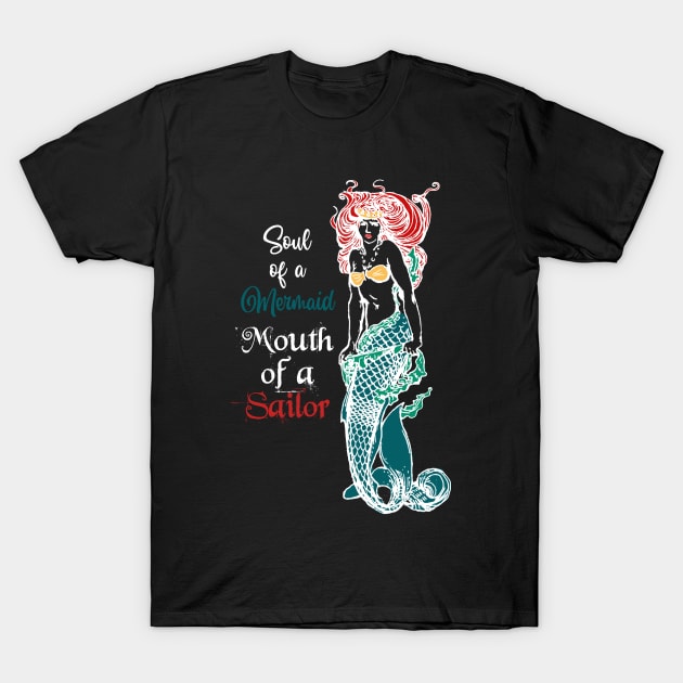 Mermaid with sailor mouth T-Shirt by Suztv